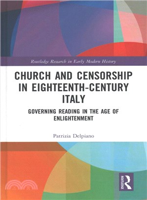 Church and Censorship in Eighteenth-century Italy ─ Governing Reading in the Age of Enlightenment