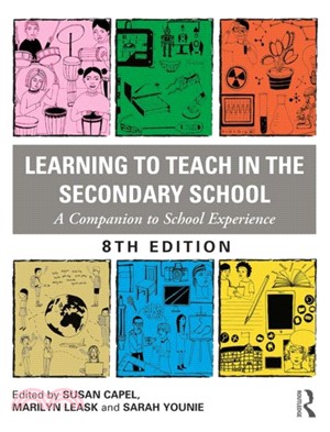 Learning to Teach in the Secondary School：A Companion to School Experience