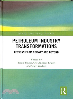 Petroleum Industry Transformations ― Lessons from Norway and Beyond