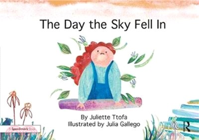 The Day the Sky Fell In：A Story about Finding Your Element