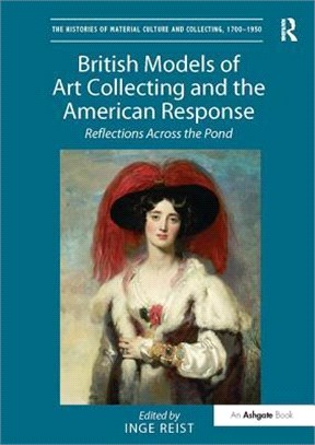 British Models of Art Collecting and the American Response ─ Reflections Across the Pond