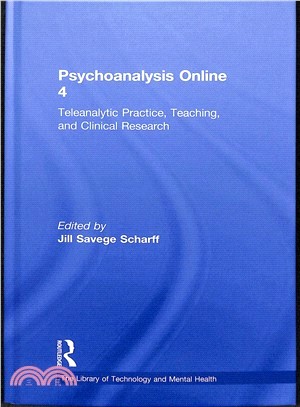 Psychoanalysis Online ― Teleanalytic Practice, Teaching, and Clinical Research