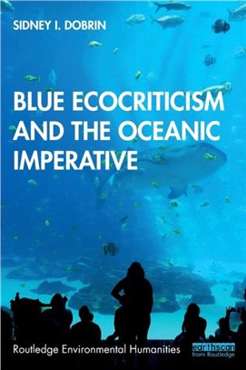 Blue Ecocriticism and the Oceanic Imperative