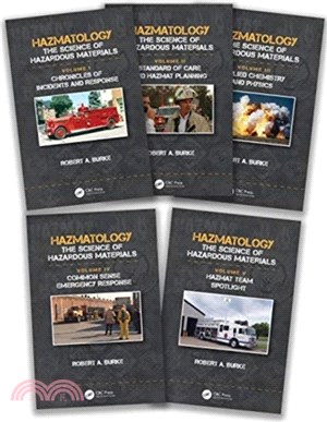 Hazmatology：The Science of Hazardous Materials, Five-Volume Set