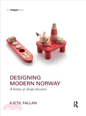 Designing Modern Norway ― A History of Design Discourse