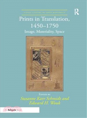 Prints in Translation, 1450?750 ― Image, Materiality, Space