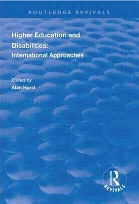Higher Education and Disabilities：International Approaches
