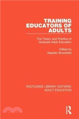 Training Educators of Adults：The Theory and Practice of Graduate Adult Education