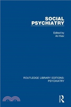 Social Psychiatry：Volume 1