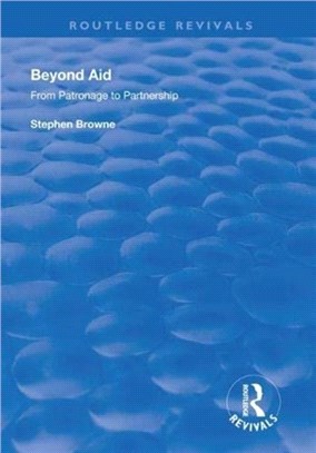 Beyond Aid：From Patronage to Partnership