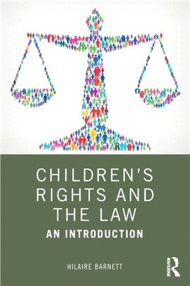 Children's Rights and the Law：An Introduction