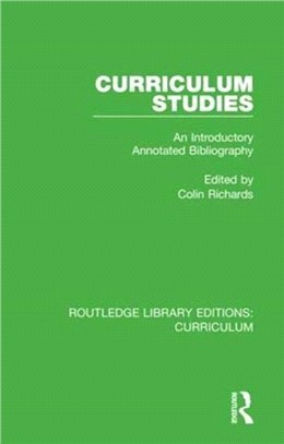 Curriculum Studies：An Introductory Annotated Bibliography