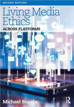 Living Media Ethics ― Across Platforms