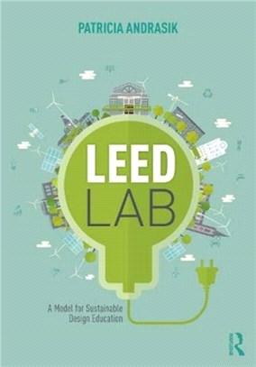 LEED Lab：A Model for Sustainable Design Education