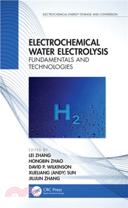 Electrochemical Water Electrolysis：Fundamentals and Technologies