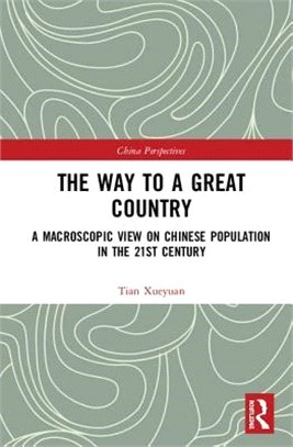 The Way to a Great Country ― A Macroscopic View on Chinese Population in the 21st Century