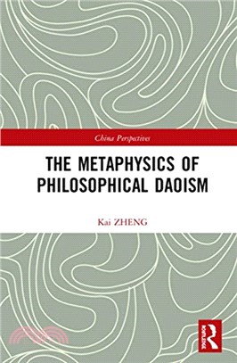 The Metaphysics of Philosophical Daoism