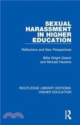 Sexual Harassment in Higher Education：Reflections and New Perspectives