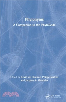 Phylonyms：A Companion to the PhyloCode