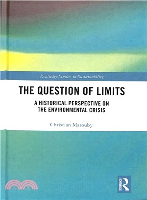 The Question of Limits ― A Historical Perspective on the Environmental Crisis