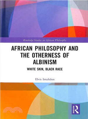 African Philosophy and the Otherness of Albinism ― White Skin, Black Race