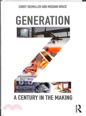 Generation Z ― A Century in the Making