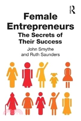 Female Entrepreneurs：The Secrets of Their Success