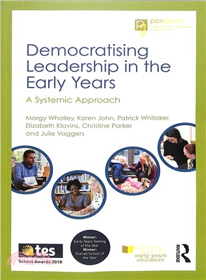 Democratising Leadership in the Early Years ― A Systemic Approach