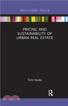 Pricing and Sustainability of Urban Real Estate