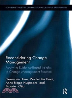 Reconsidering Change Management ― Applying Evidence-based Insights in Change Management Practice