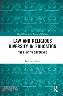 Law and Religious Diversity in Education：The Right to Difference