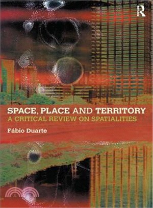 Space, Place and Territory ― A Critical Review on Spatialities