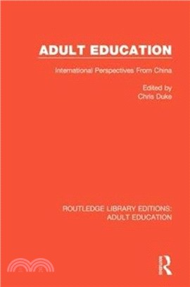 Adult Education：International Perspectives From China