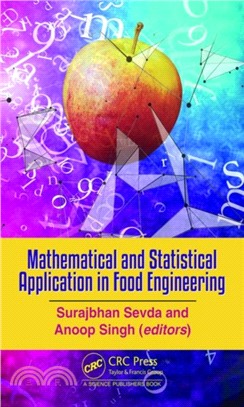 Mathematical and Statistical Applications in Food Engineering