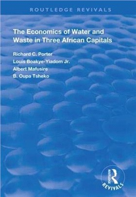 The Economics of Water and Waste in Three African Capitals