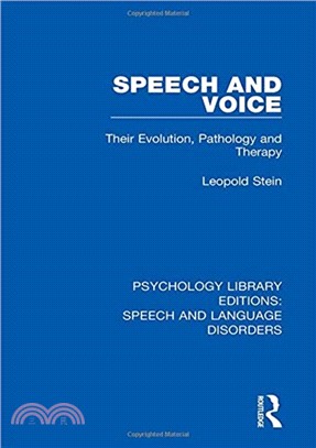 Speech and Voice：Their Evolution, Pathology and Therapy