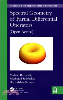 Spectral Geometry of Partial Differential Operators (Open Access)