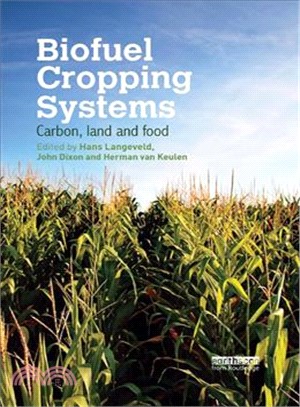 Biofuel Cropping Systems ― Carbon, Land and Food