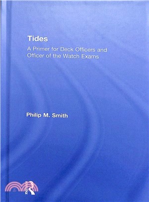 Tides ― A Primer for Deck Officers and Officer of the Watch Exams