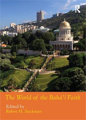 The World of the Bahá'í Faith