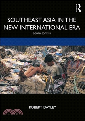 Southeast Asia in the New International Era, 8th Edition