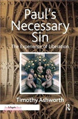 Paul's Necessary Sin：The Experience of Liberation