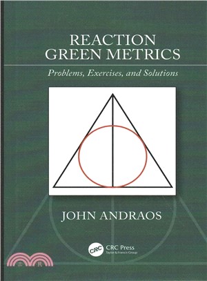 Reaction Green Metrics ― Problems, Exercises, and Solutions