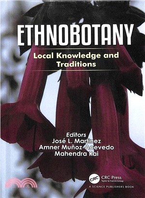 Ethnobotany ― Local Knowledge and Traditions