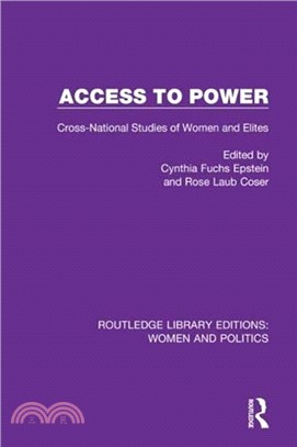 Access to Power：Cross-National Studies of Women and Elites