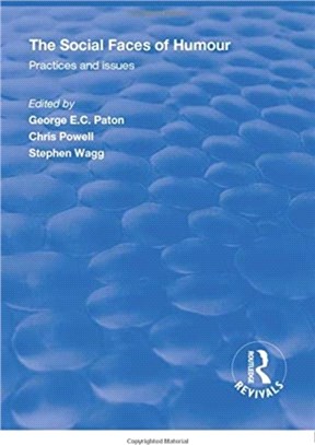 The Social Faces of Humour：Practices and Issues