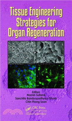 Tissue Engineering Strategies for Organ Regeneration