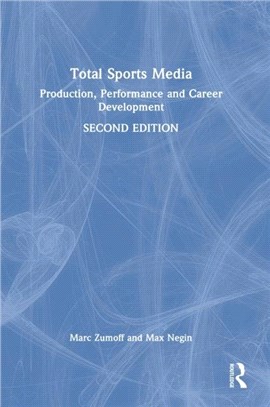 Total Sports Media：Production, Performance and Career Development