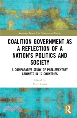 Coalition Government as a Reflection of a Nation’s Politics and Society