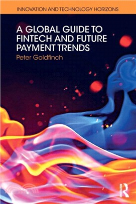 A Global Guide to FinTech and Future Payment Trends
